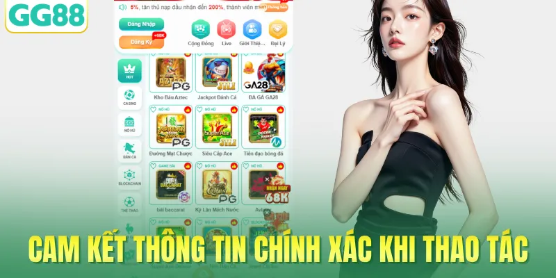 Cam kết thông tin chính xác khi thao tác