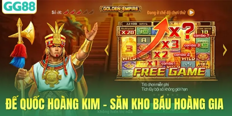 Đế quốc hoàng kim - Săn kho báu hoàng gia 