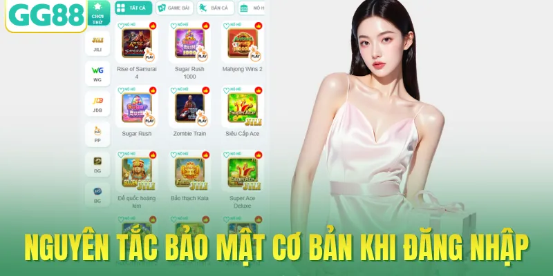 Nguyên tắc bảo mật cơ bản khi đăng nhập GG88