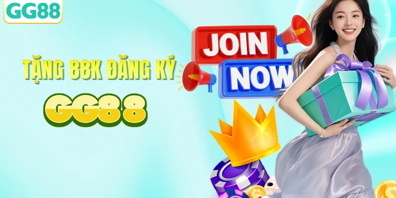 Quà tặng 88K dành cho người mới đăng ký GG88
