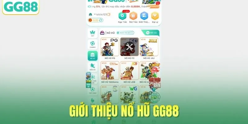 Giới thiệu nổ hũ GG88